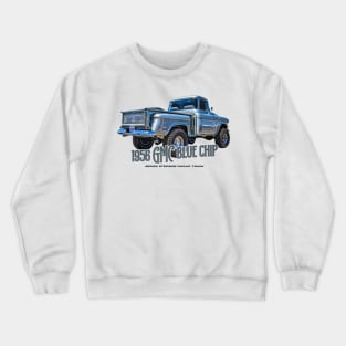 1956 GMC Blue Chip Series Stepside Pickup Truck Crewneck Sweatshirt